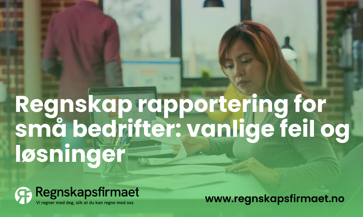 Regnskap rapportering